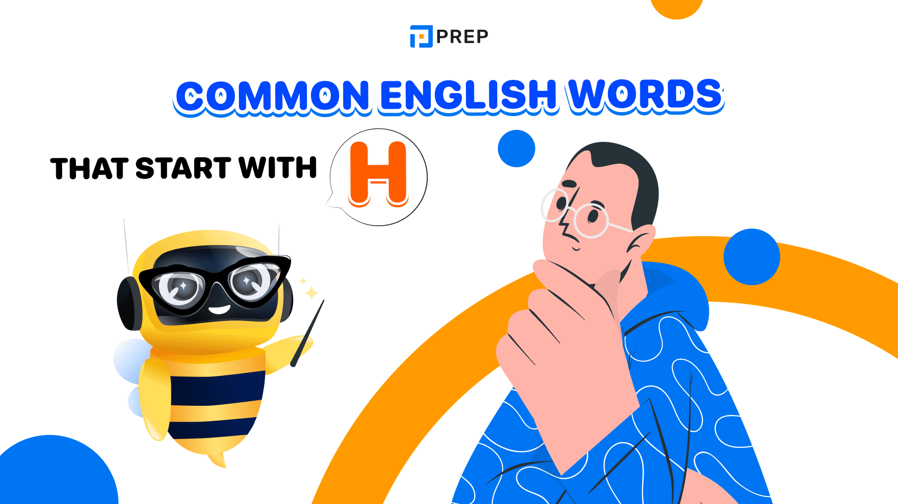 A compilation of the most common English words that start with H