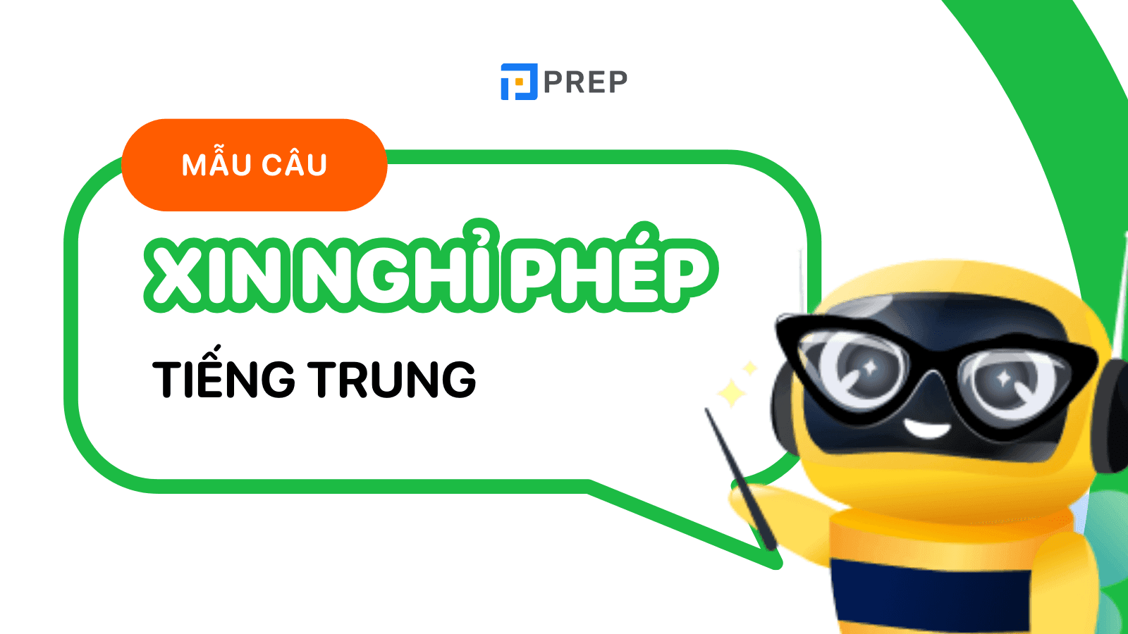 Xin nghỉ phép tiếng Trung