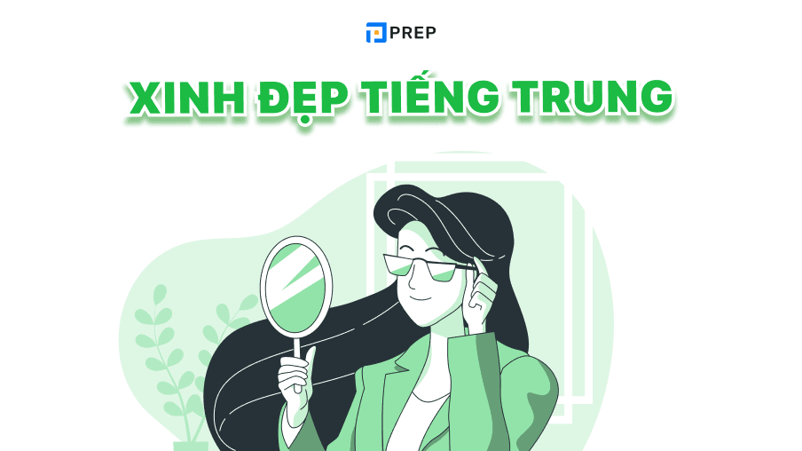 Xinh đẹp tiếng Trung