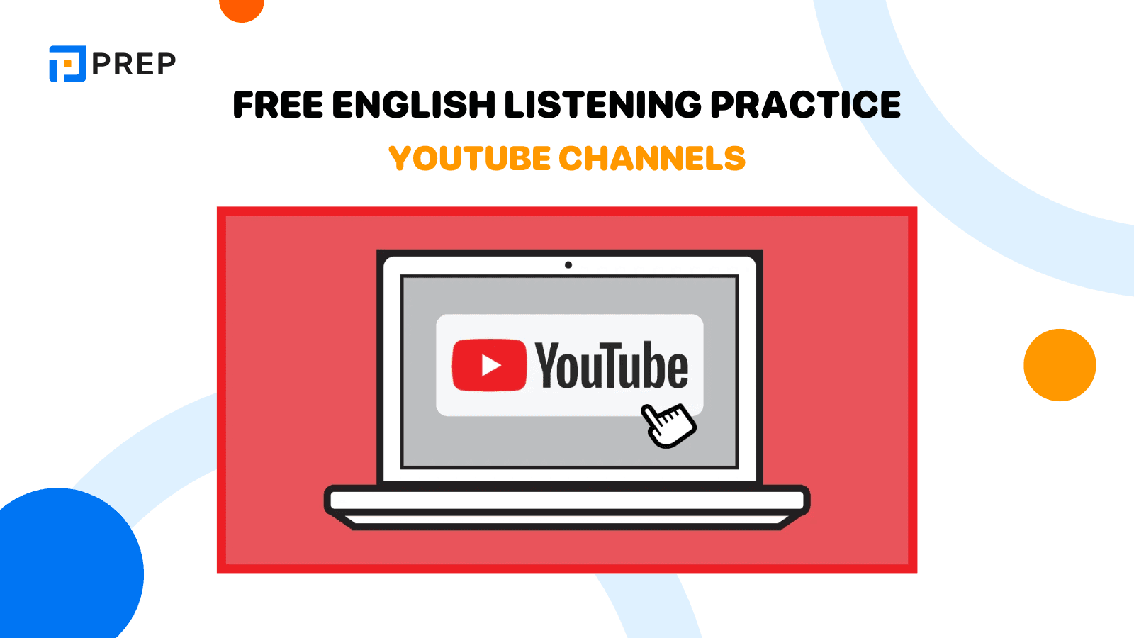 YouTube channels for free English listening practice